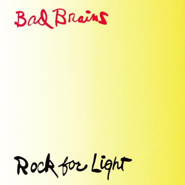 Bad Brains -  Rock for Light